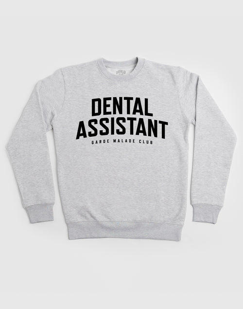 DENTAL ASSISTANT - Profession Crewneck